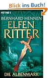 Elfenritter, Band 2: Die Albenmark
