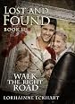 Lost and Found (Walk the Right Road)