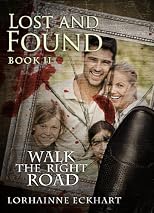 Lost and Found (Walk the Right Road)
