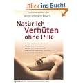 Nat�rlich verh�ten ohne Pille -
