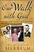 Image of Our Walk with God: A Love Story of God and Country