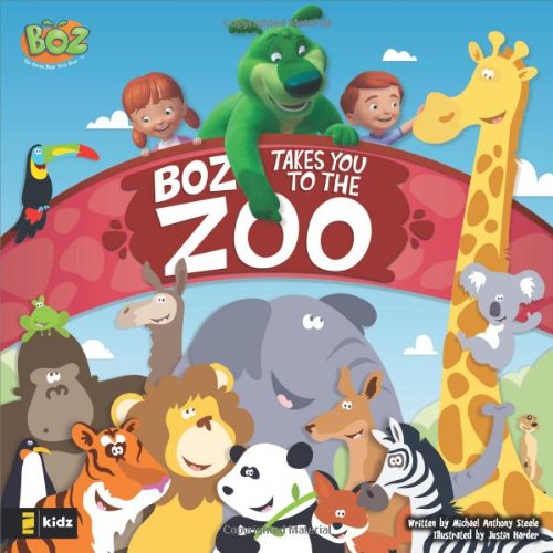 BOZ Takes You to the Zoo (BOZ Series)