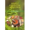 Simple Ayurvedic Remedies