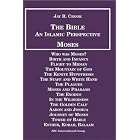 The Bible: An Islamic Perspective: Moses by Muhammad Iqbal