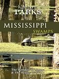 Nature Parks MISSISSIPPI SWAMPS New Orleans