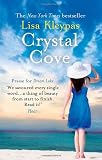 Crystal Cove: Number 4 in series (Friday Harbor) Crystal Cove: Number 4 in series (Friday Harbor)