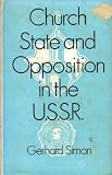 Church, state and opposition in the USSR