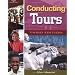 Conducting Tours: 3rd Edition