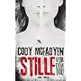 Die Stille vor dem Tod: Thriller von Cody McFadyen