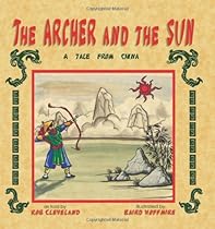 The Archer and the Sun (Story Cove) The Archer and the Sun (Story Cove)