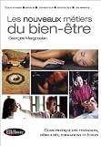 Les nouveaux m�tiers du bien-�tre