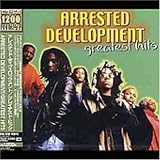 Arrested Development - Greatest Hits
