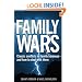 Family Wars: Classic conflicts in family business and how to deal with them.