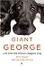 Giant George: Life with the World's Biggest Dog