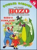 Bozo's Fishy Fish Tale: Bozo the Clown Sticker Stories