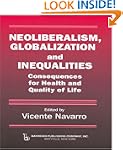 Neoliberalism, Globalization, and Ine...
