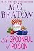 Books : A Spoonful of Poison (Agatha Raisin Mysteries, No. 19)