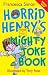 Horrid Henry's Mighty Joke Book (Horrid Henry)