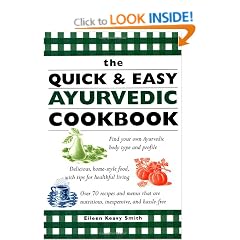 Quick And Easy Ayurvedic Cookbook
