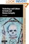 Technology and Culture in Greek and Roman Antiquity (Key Themes in Ancient History)