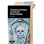 Technology and Culture in Greek and Roman Antiquity (Key Themes in Ancient History)