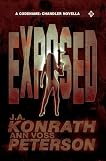Exposed - A Thriller Novella (Chandler Series)