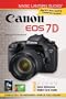 Magic Lantern Guides: Canon EOS 7D