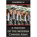 A History of the Modern Chinese Army (Paperback)
