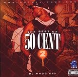 The Best Of 50 Cent Part 2