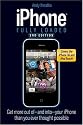 iPhone Fully Loaded (Iphone Fully Loaded: If You've Got It, You Can Iphone It)