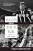 Kennedy and the Berlin Wall: A Hell of a Lot Better than a War