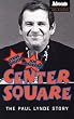 Center Square: The Paul Lynde Story