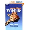 Lonely Planet Watching Wildlife East Africa