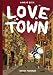 Love Town bei Bücher zum Namen: 51fyOqcR60L._SL75_