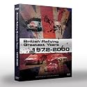 British Rallying Greatest Years 1972-2000