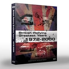 British Rallying Greatest Years 1972-2000