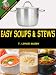 Books : Easy Soups and Stews (Cooking for Everyone)