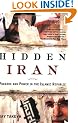 Hidden Iran: Paradox and Power in the Islamic Republic