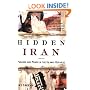 Hidden Iran: Paradox and Power in the Islamic Republic