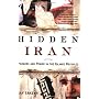 Hidden Iran: Paradox and Power in the Islamic Republic