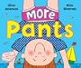 More Pants