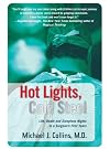 Hot Lights, Cold Steel