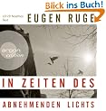 In Zeiten des abnehmenden Lichts (10 CDs)