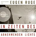 In Zeiten des abnehmenden Lichts (10 CDs)