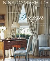 Nina Campbell's Elements of Design: Elegant Wisdom That Works for Every Room in Your Home