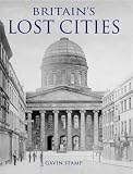cover of Britain's Lost Cities