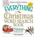 The Everything Christmas Word Search Book (150 Festive Puzzles to Celebrate the Holiday Season!) (Everything: Sports and Hobbies) (Paperback)