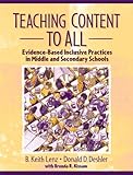 Teaching Content to All: Evidence-Based Inclusive Practices in Middle and Secondary Schools