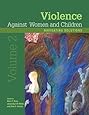 Violence Against Women and Children, Volume 2: Navigating Solutions