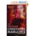 Christopher Marlowe: Poet & Spy